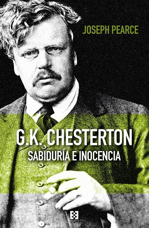 G.K. Chesterton "Sabiduría e inocencia"