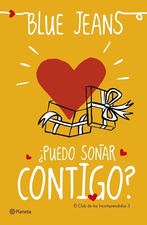 ¿Puedo soñar contigo? "(El Club de los Incomprendidos - 3)"