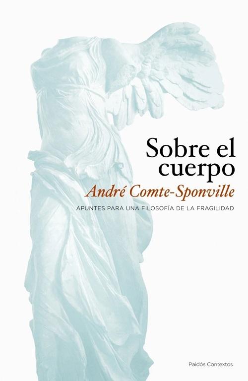 Sobre el cuerpo "Apuntes para una filosofía de la fragilidad"