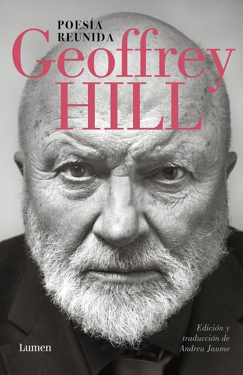 Poesía reunida "(Geoffrey Hill)"