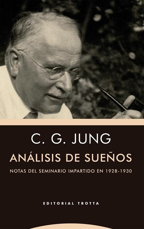 Análisis de sueños "Notas del seminario impartido en 1928-1930"