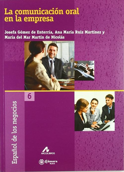 La comunicación oral en la empresa