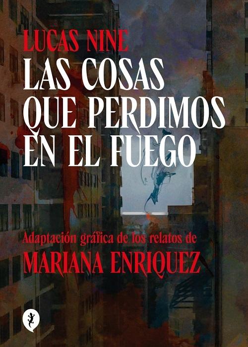 Las cosas que perdimos en el fuego "(Adaptación gráfica)"