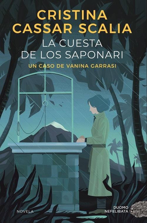 La cuesta de los Saponari "(Un caso de Vanina Garrasi - 3)"