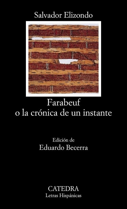 Farabeuf o La crónica de un instante.