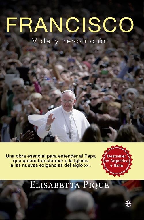 Francisco "Vida y revolución"