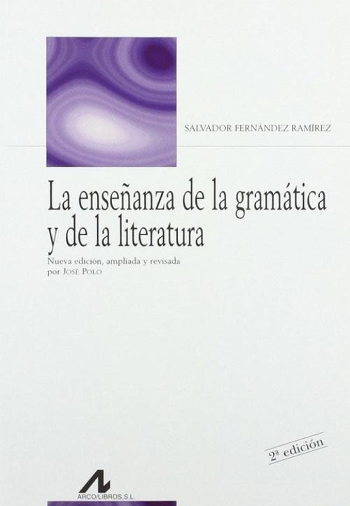 La enseñanza de la gramática y de la literatura