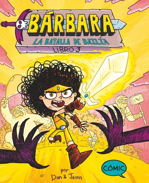La batalla de Bailía "(Bárbara - Libro 3) (Cómic)"