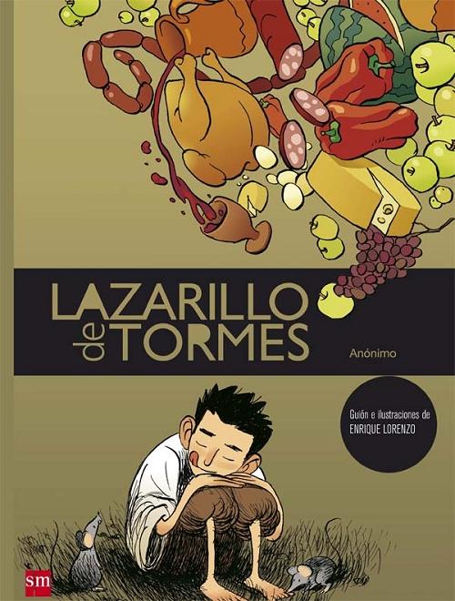 Lazarillo de Tormes "(Clásicos en cómic)"