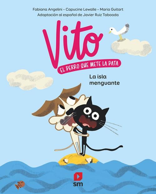 La isla menguante "(Vito, el perro que mete la pata - 4)"