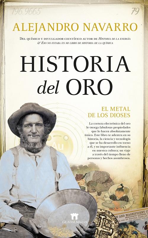 Historia del oro "El metal de los dioses"