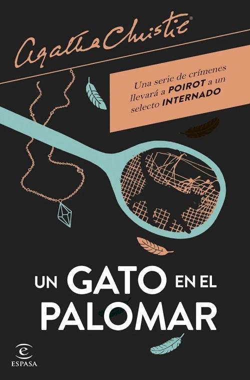 Un gato en el palomar "(Una serie de crímenes llevará a Poirot a un selecto internado)"