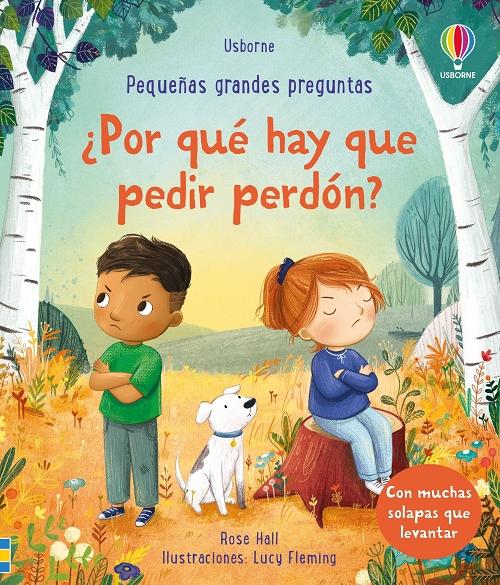 ¿Por qué hay que pedir perdón? "(Pequeñas grandes preguntas)"