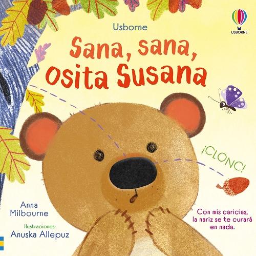 Sana, sana, osita Susana "(La magia de las caricias)"