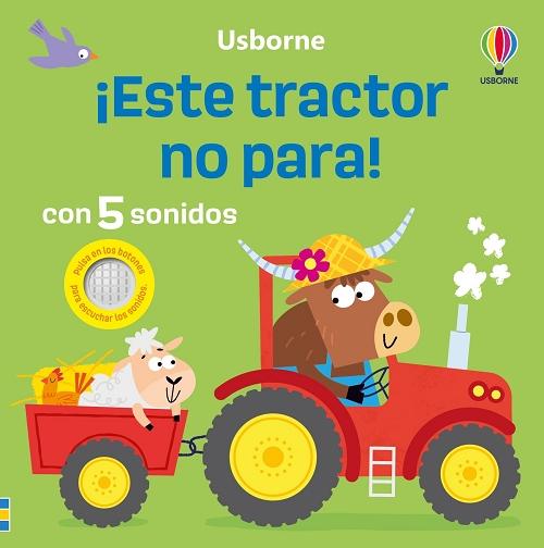 ¡Este tractor no para! "(¡Qué vehículos más ruidosos!) Con 5 sonidos"