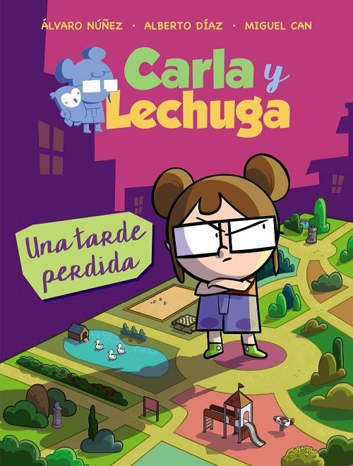 Una tarde perdida "(Carla y Lechuga - 2)"