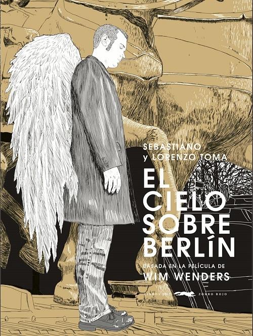 El cielo sobre Berlín "(Basada en la película de Wim Wenders)"