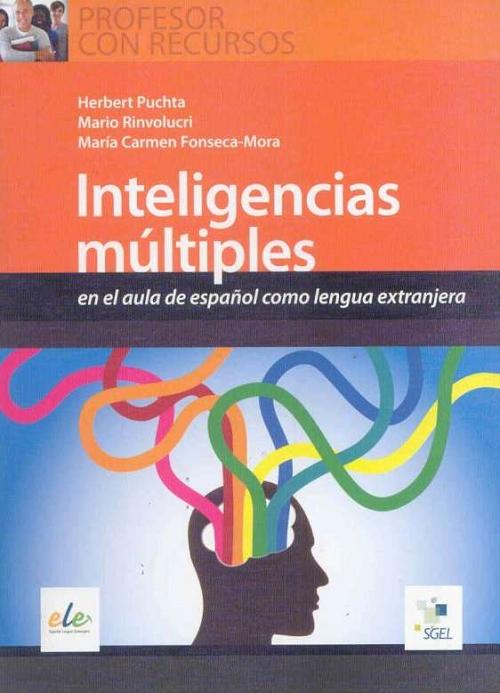 Inteligencias múltiples en el aula de español como lengua extranjera "Profesor con recursos"