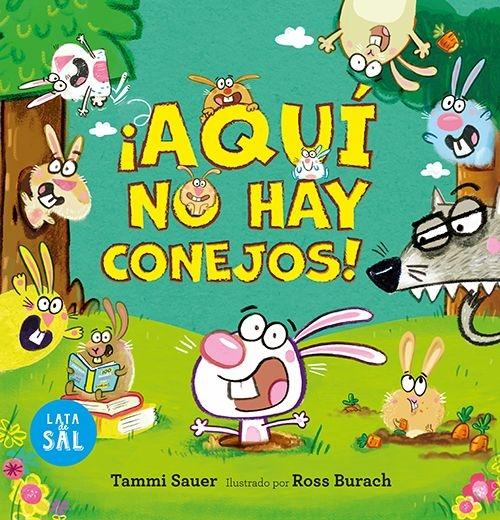 ¡Aquí no hay conejos!