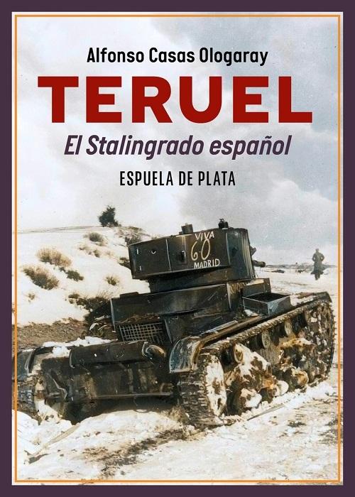 Teruel "El <Stalingrado> español"