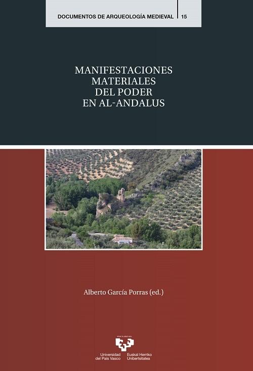 Manifestaciones materiales del poder en al-Andalus