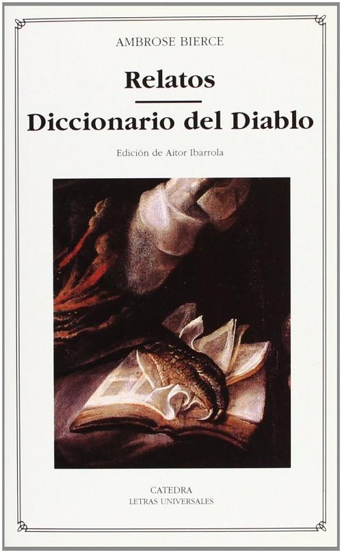 Relatos / Diccionario del Diablo