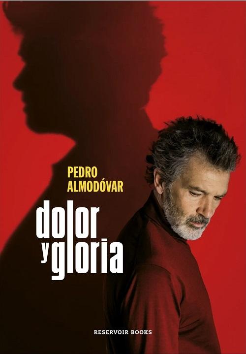 Dolor y Gloria