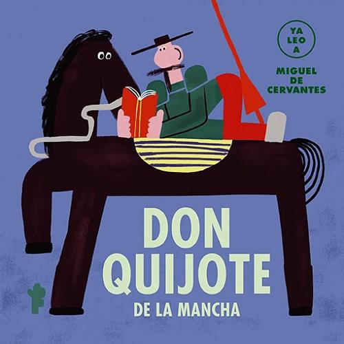 Don Quijote de la Mancha "(Ya leo a..)"