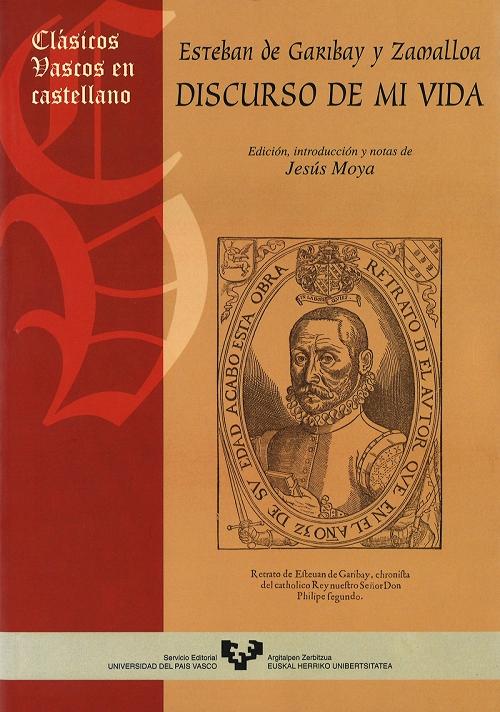 Discurso de mi vida (Esteban de Garibay y Zamalloa)
