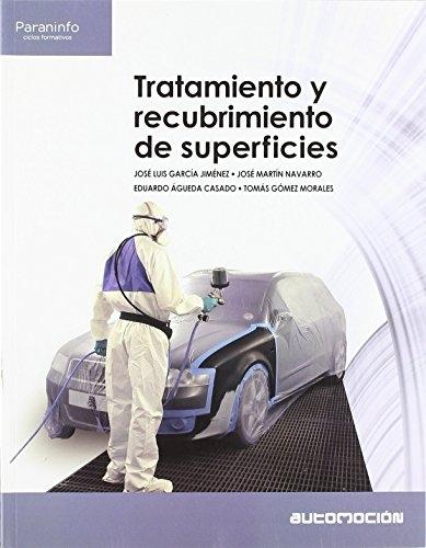 Tratamiento y recubrimiento de superficies
