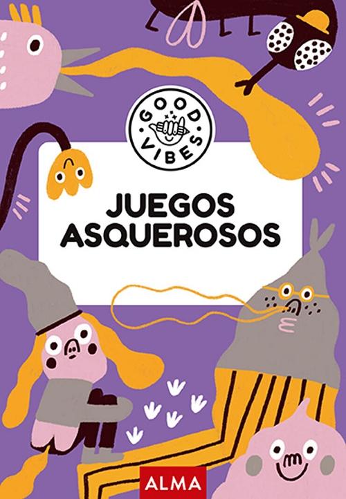 Juegos asquerosos "(Good Vibes)"