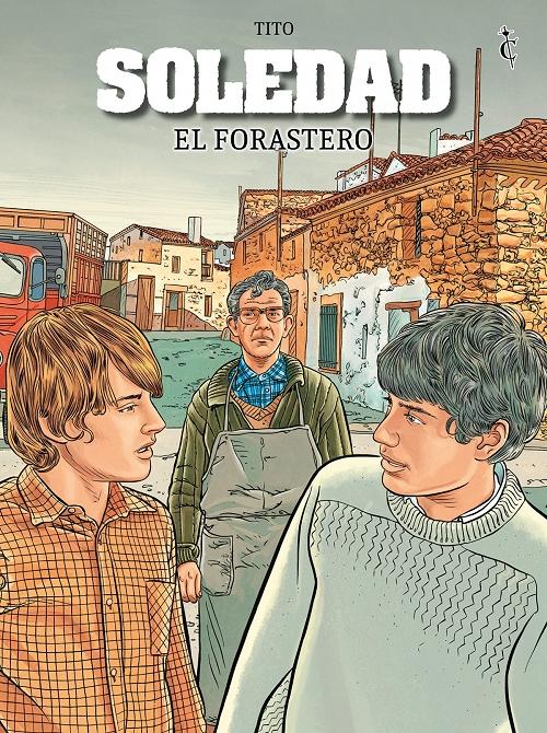 El forastero "(Soledad - 3)"