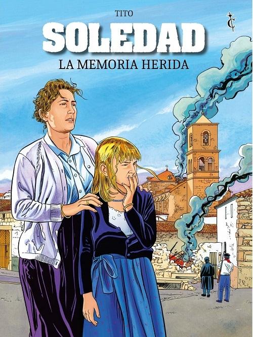 La memoria herida "(Soledad - 4)"