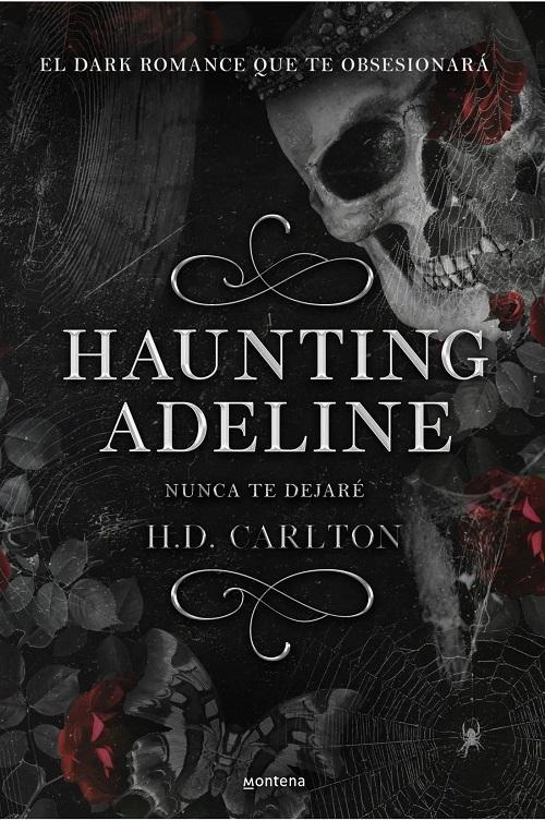 Haunting Adeline: Nunca te dejaré "(Dueto del Gato y el Ratón - 1)"