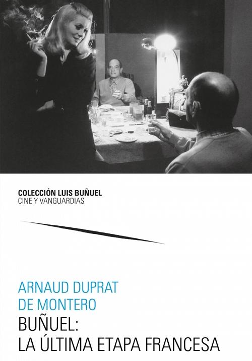 Buñuel: la última etapa francesa