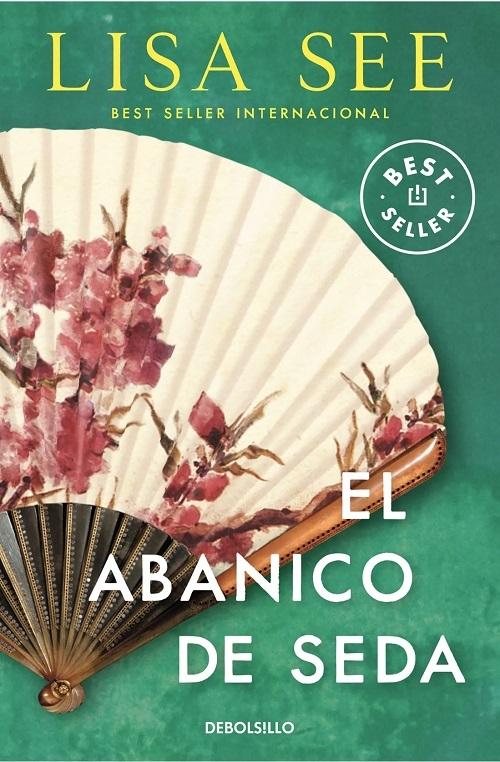 El abanico de seda "(Biblioteca Lisa See)"