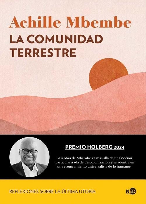 La comunidad terrestre "Reflexiones sobre la última utopía"