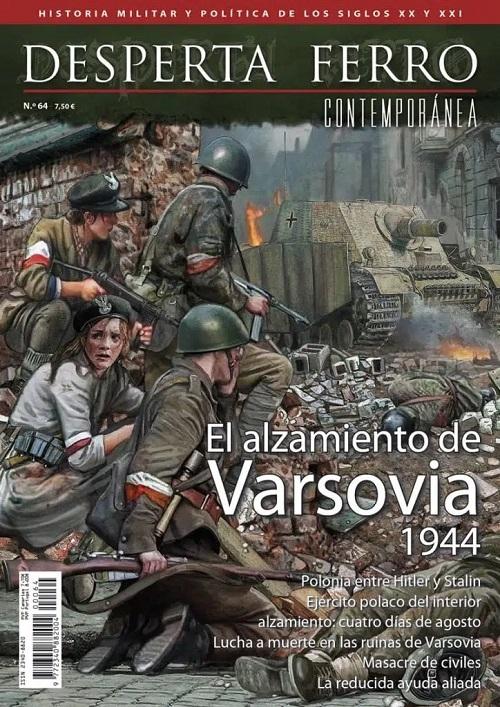 Desperta Ferro. Contemporánea nº 64: El alzamiento de Varsovia. 1944