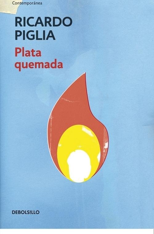 Plata quemada.