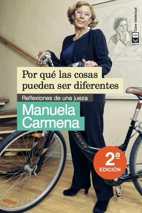 Por qué las cosas pueden ser diferentes "Reflexiones de una jueza"