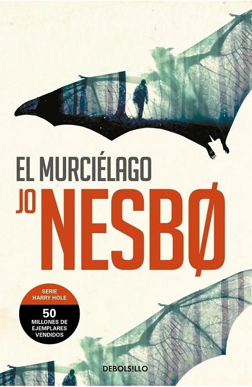 El murciélago "(Serie Harry Hole - 1) (Biblioteca Jo Nesbo)"