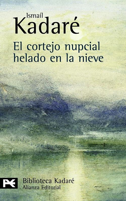 El cortejo nupcial helado en la nieve "(Biblioteca Kadaré)"