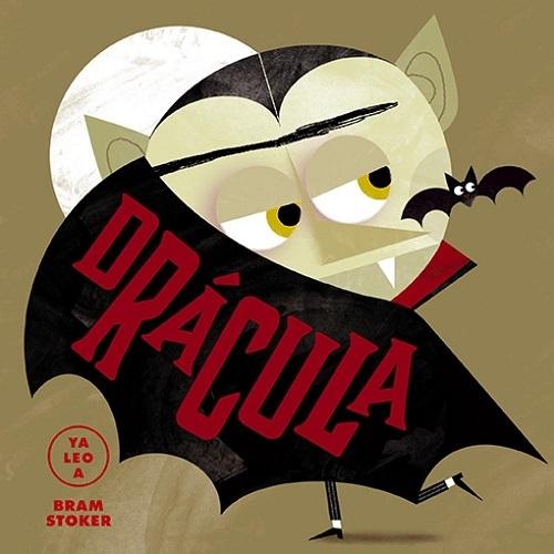 Drácula "(Ya leo a... Bram Stoker)"
