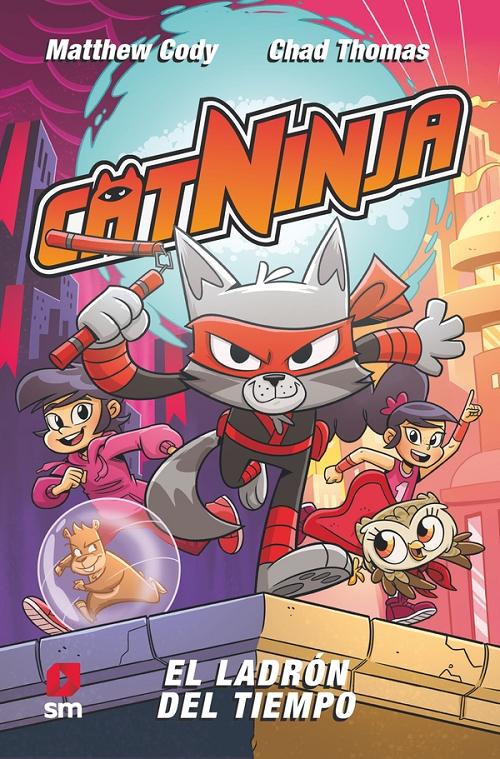 El ladrón del tiempo "(Catninja - 2)"