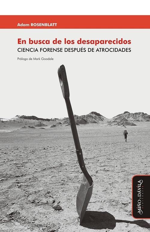 En busca de los desaparecidos "Ciencia forense después de atrocidades"