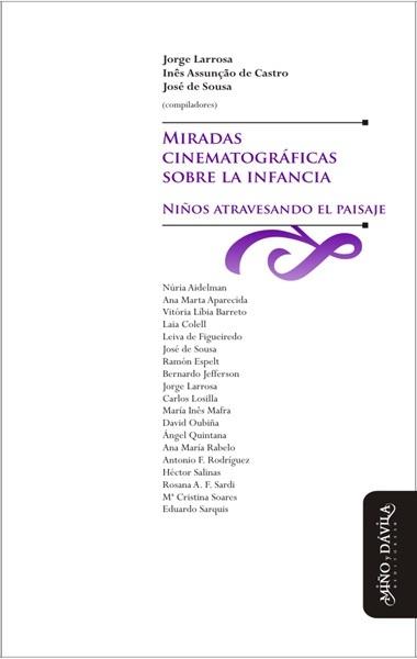 Miradas cinematográficas sobre la infancia "Niños atravesando el paisaje"