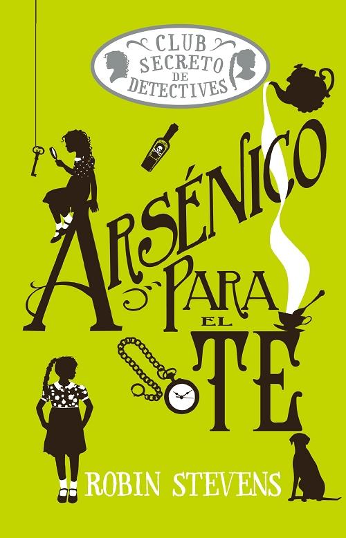 Arsénico para el té "(Club Secreto de Detectives - 2)"