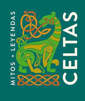 Celtas "Mitos + Leyendas"