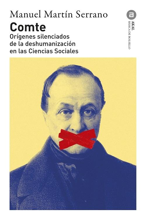 Comte "Orígenes silenciados de la deshumanización en las Ciencias Sociales"