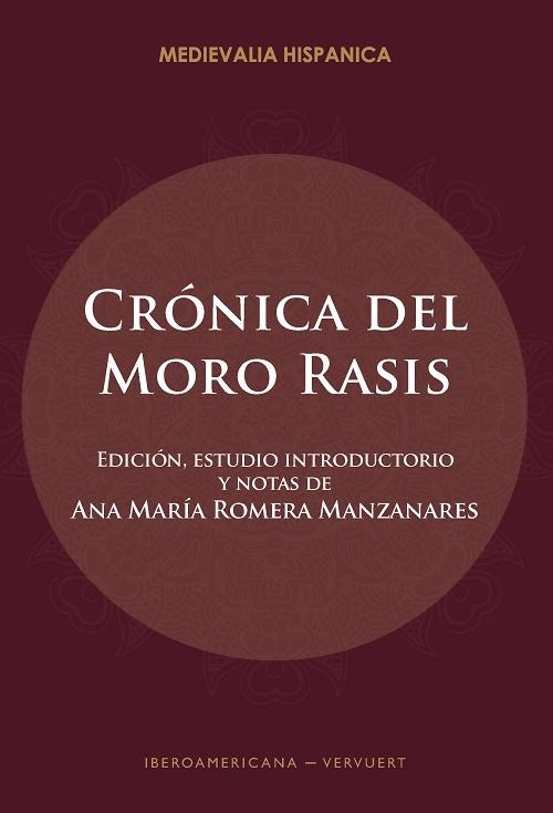 Crónica del moro Rasis "Versión castellana cuatrocentista"